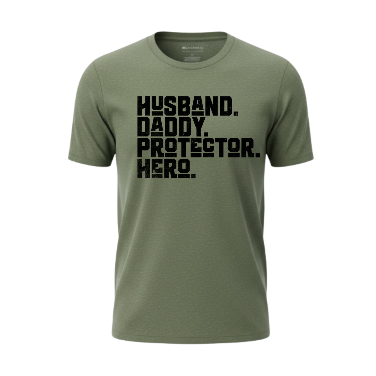 Husband. Daddy. Hero. Protector graphic Tee