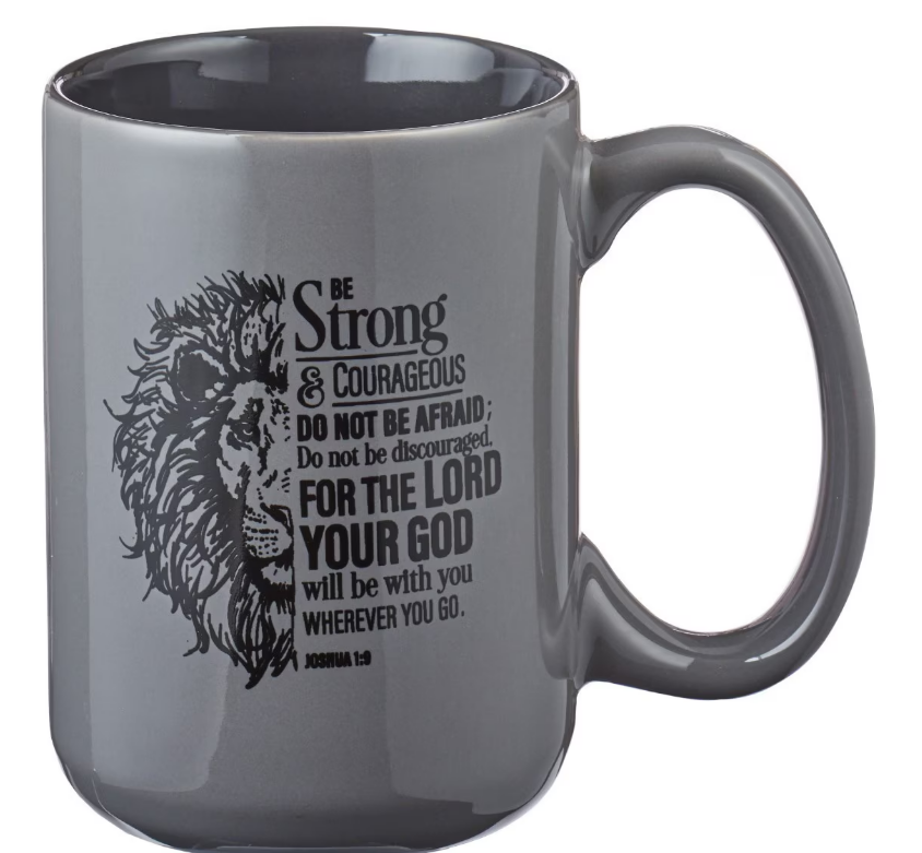 Be Strong Lion Gray Coffee Mug - Joshua 1:9
