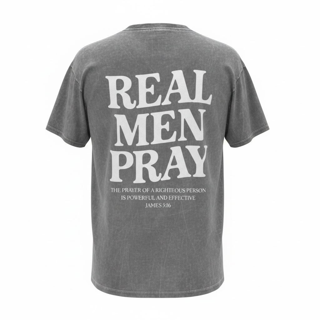 Real Men Pray graphic Tee